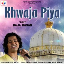 Khwaja Mere Hind Ke Raja