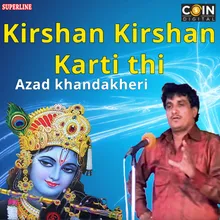 Kyon Kirshan Kirshan Karti Thi