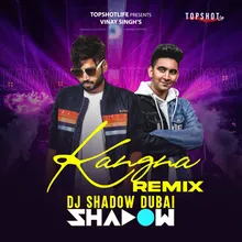 Kangna Official Remix