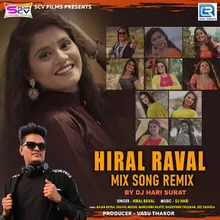 Hiral Raval Mix Song Remix