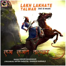Lakh Lakhate Talwar (feat. Dj Umesh)