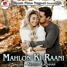 Mahlon Ki Raani