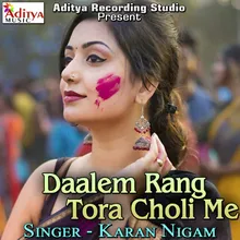 Daalem Rang Tora Choli Me