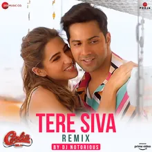 Tere Siva Remix by DJ Notorious