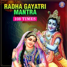 Radha Gayatri Mantra 108 Times