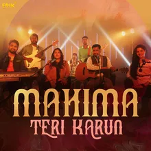 Mahima Teri Karun