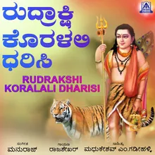 Rudrakshi Koralali Dharisi