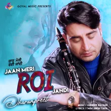 Jaan Meri Roi Jandi