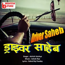 Driver Saheb