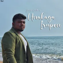 Unakaga Irupen - Karaoke