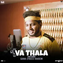 Va Thala - Csk Song