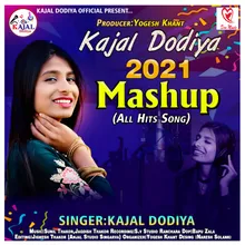 Kajal Dodiya - Mashup 2021 - Track 1