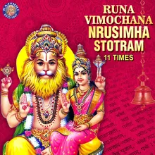 Runa Vimochana Nrusimha Stotram 11 Times