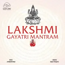 Lakshmi Gayatri Mantram