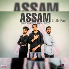 Assam Gully Rap (Featuring Riyan)