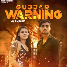 Gujjar Warning