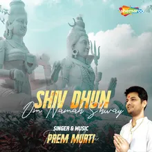 Shiv Dhun Om Namah Shivay
