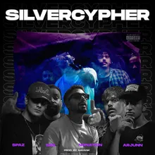 Silvercypher (Feat. Spaz, Arjunn, NoNation)