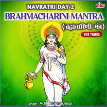 Brahmacharini Mantra 108 Times - Navratri Day 2