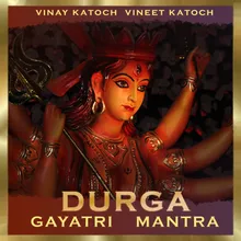 Durga Gayatri Mantra