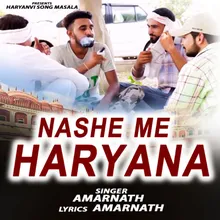 Nashe Me Haryana