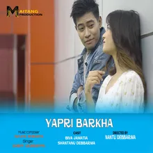 Yapri Barkha - Kokborok Song