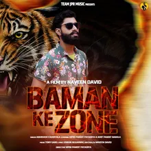 Baman Ke Zone