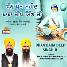 Dhan Dhan Shaheed Baba Deep Singh Ji