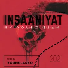 Insaaniyat By Young Slam