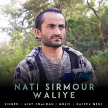 Nati Sirmour Waliye