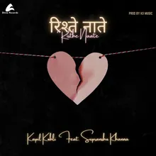 Rishte Naate Ft.Supranshu Khanna