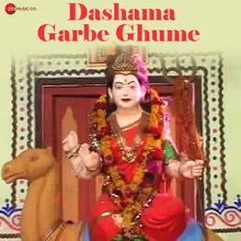 Dashama Garbe Ghume - Set 2