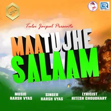 Maa Tujhe Salaam