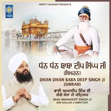 Dhan Dhan Baba Deep Singh Ji Simran