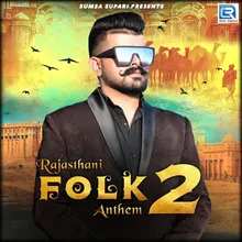 Rajasthani Folk Anthem 2