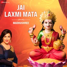 Jai Laxmi Mata By Madhushree - Zee Music Devotional