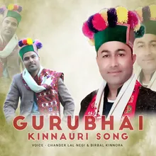 Gurubhai Kinnauri Song