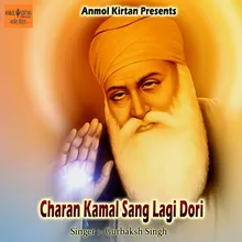 Charan Kamal Sang Lagi Dori