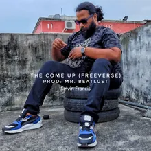The Come Up (Freeverse)