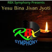 Yesu Bina Jivan Jyoti