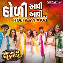 Holi Aavi Aavi