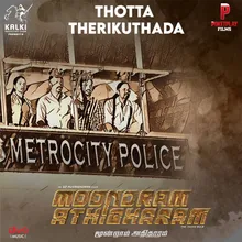 Thotta Therikuthada