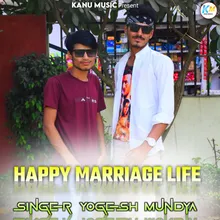 Happy Marriage Life