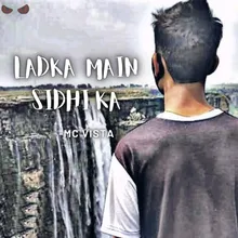 Ladka Main Sidhi Ka
