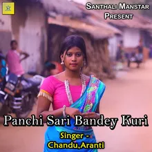 Panchi Sari Bandey Kuri