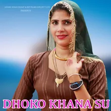 Dhokho Khana Su