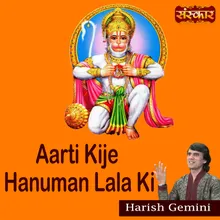 Aarti Kije Hanuman Lala Ki