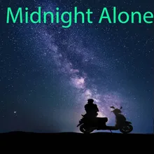 Midnight Alone Track 1