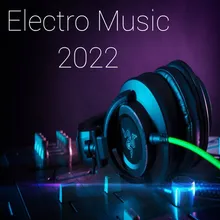 Electro Music 2022 Track 8