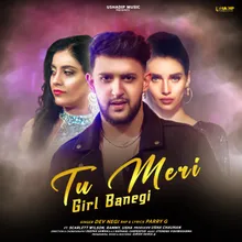 Tu Meri Girl Banegi